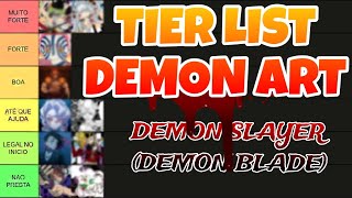 TIER LIST DAS MELHORES DEMON ART DO DEMON BLADE  DEMON SLAYER RPG   ROBLOX [upl. by Cousin]