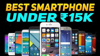 TOP 3 BEST SMART PHONES UNDER 15000 RUPEES [upl. by Onairpic241]