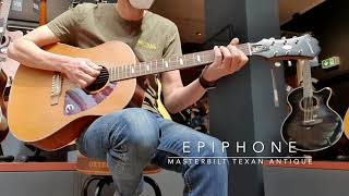 Epiphone Masterbilt Texan Antique Natural Aged Gloss Acoustic Guitar  No Talking [upl. by Hubing419]