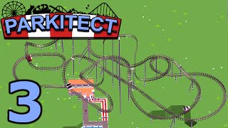 Parkitect  Part 3  Finishing the Coaster [upl. by Ardnaz]