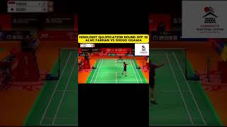 Highlight🔥🔥 Alwi Farhan VS Shogo Ogawa R32 Kumamoto Masters Japan 2024 ceiliosport badminton [upl. by Fleisher]