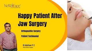 Patient Testimonial  Jaw Surgery in India  Best Jaw Surgeon in Kerala  Dr Mathew PC [upl. by Eziechiele]