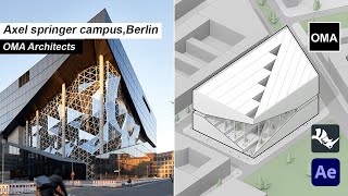 Axel Springer Campus Berlin  OMA [upl. by Chancey]