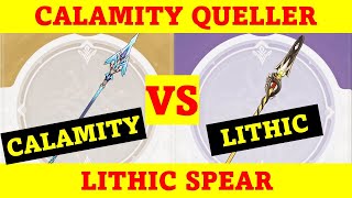 Calamity Queller vs Lithic Spear  Genshin Impact [upl. by Modestine]