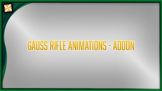 FO4 Gauss Rifle Animations Addon [upl. by Brandon]