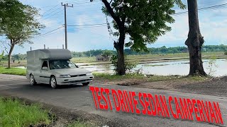 TEST DRIVE  Sedan Campervan  DAY 17 [upl. by Kind]