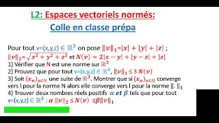 L2 Espaces vectoriels normés exercices corrigé avec rappels de cours [upl. by Aneehs]