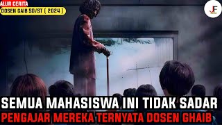 FILM HOROR YANG DIANGKAT DARI CERITA VIRAL  Alur Cerita Dosen Ghaib Sudah Malam Atau Sudah Tahu [upl. by Notak787]