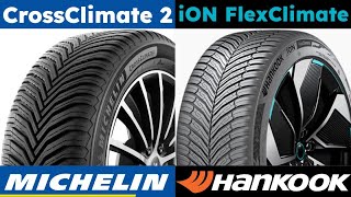 Michelin CrossClimate 2 vs Hankook iON FlexClimate [upl. by Medwin618]