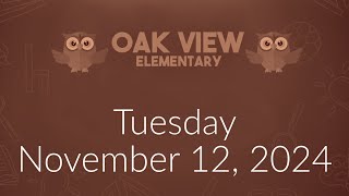 Wake Up Oak View November 12 2024 [upl. by Etnuahs]