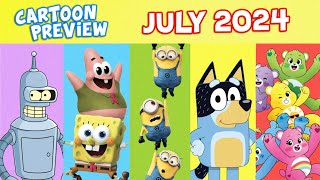 Every CARTOON MOVIE amp SERIES in JULY 2024 SpongeBob Bluey Despicable Me 4 Futurama Care Bears [upl. by Fritz]