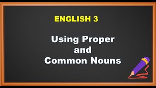 Using Proper and Common Noun Words [upl. by Akilat]