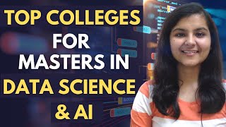 Data Science amp AI Best Colleges For Masters 🇮🇳  Eligibility  Fees  Placements [upl. by Vrablik]