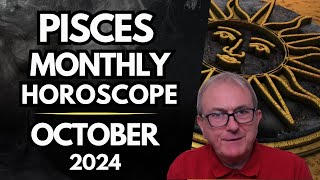 Pisces Horoscope October 2024 [upl. by Brig]