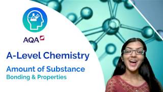 AQA A Level Chemistry Bonding and Properties [upl. by Gillette]