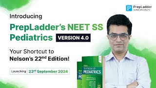 NEET SS Pediatrics 40 Your Shortcut to Nelsons 22nd Edition Launching 23rd Sept 2024 [upl. by Htevi826]