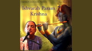 Ishvarah Param Krishna [upl. by Timofei]