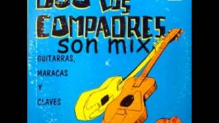 Los Compadres  Son MixProd Dj janowel [upl. by Aihsatal]