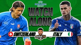 Switzerland 20 Italy Live  EURO 2024  Watch Along [upl. by Retxed]