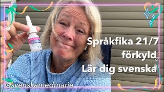 21724 Språkfika förkyld  Lär dig svenska svenskamedmarie [upl. by Helga559]