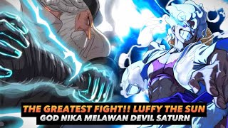 Pertarungan Epik Berlaku Luffy The Sun God Nika Vs Devil Saturn [upl. by Auhso]