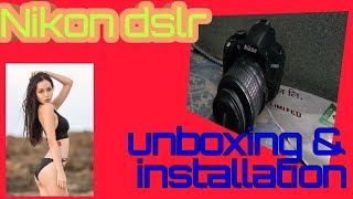 unboxing and installation nikondslrD3100camera [upl. by Eixel]