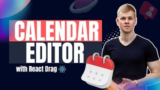 Calendar Editor with React  Drag amp Resize Elements [upl. by Nolla]