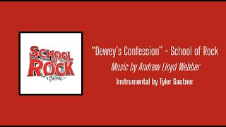 quotDeweys Confessionquot  School of Rock Instrumental [upl. by Beal421]