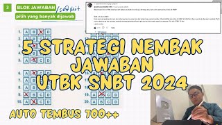 5 STRATEGI TERBARU NEMBAK JAWABAN UTBK SNBT 2024  H1 UTBK [upl. by Yemane62]