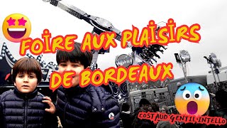 Foire Aux Plaisirs de Bordeaux  Faites un tour avec nous [upl. by Alrac557]