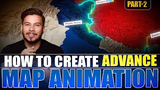 How To Create Advance Map Animation  Part 2  Like Nitish Rajput Map Animation  Step by Step Guide [upl. by Ibrad997]