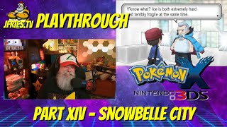 Pokémon X  Part XIV  Snowbelle City [upl. by Ardeen794]