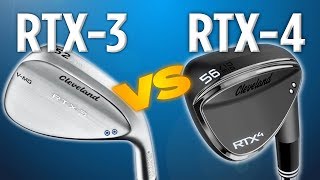 Clevelands RTX3 amp RTX4 Wedges Club Comparison [upl. by Kiryt452]