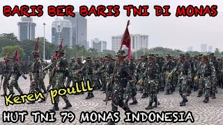 KEREN POULLL BARIS BERBARIS TNI DI MONAS  HUT TNI 79 MONAS INDONESIA [upl. by Chadd]