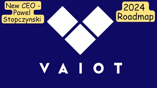 VAIOT  VAI  March 2024 Update New CEO  2024 roadmap Huge partnerships VFAA approved [upl. by Naerol856]