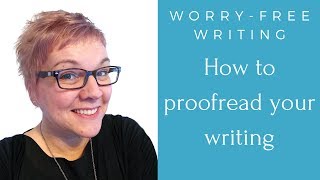 How to proofread your writing 10 top tips [upl. by Illene]