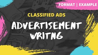 Advertisement  How to write a Classified Ad  Format  Example  Exercise  Class 12 [upl. by Olivia]