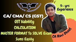 GST Calculation  GST Liability Calculation  Solve GST Sums in Exams  CA Final  CA Inter [upl. by Imoyn14]