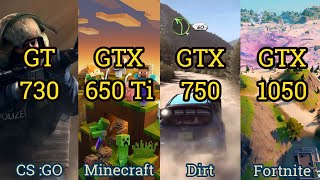 GeForce GT 730 vs GTX 650 Ti vs GTX 750 vs GTX 1050  4 Games in 2021 [upl. by Talbert]