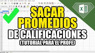 Fórmulas para obtener el Promedio de Calificaciones en Excel 2022 Como sacar promedios de evaluación [upl. by Struve]