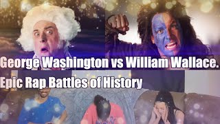 FR Reacts George Washington vs William Wallace Epic Rap Battles of History [upl. by Ttcos479]