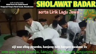 SHOLAWAT BADAR dan Lirik Lagu Jawa versi Ponpes Nurul Istadz Wonokromo  Abdul Haris bin Abdul Hamid [upl. by Julius]