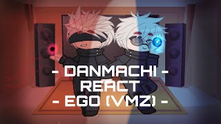 Danmachi React 🎵🎶 《 VMZ  Ego Gojo Feat Nikmouu 》 As [upl. by Sidonnie234]