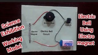 How to make Electric Bell Using Electro Magnet  Working Model of Electro Magnet  Science project [upl. by Oidgime649]