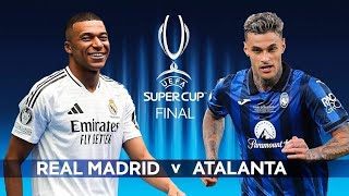 Real Madrid vs Atalanta LIVE 🔴  UEFA Super Cup 2024 [upl. by Hgielrac235]