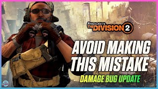 IMPORTANT WARNING For All Division 2 Agents [upl. by Docilla]