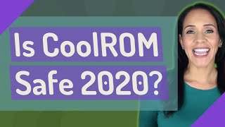 Is CoolROM Safe 2020 [upl. by Fredenburg]