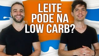 LEITE E DERIVADOS O que pode na DIETA LOW CARB  Senhor Tanquinho [upl. by Brindell912]