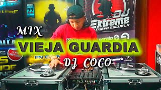 MIX VIEJA GUARDIA  AMADEO BUENO  DJ COCO  60 MIN [upl. by Itsirc]