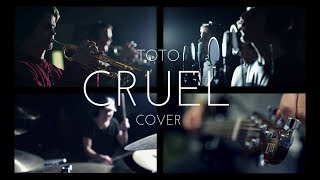 Toto  Cruel full band cover [upl. by Oisangi]